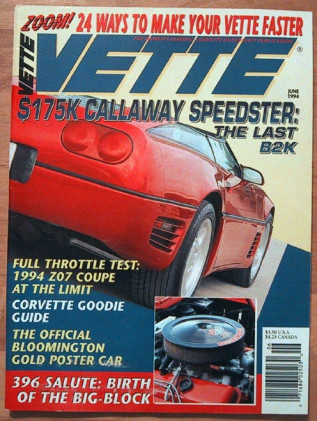 VETTE 1994 JUNE - A 396 TRIBUTE, Z07, CALLAWAY B2-K